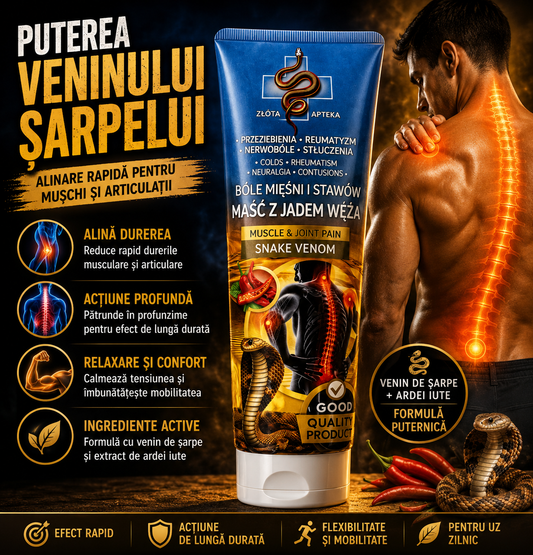 Snake Venom – Cremă cu venin de șarpe pentru dureri musculare și articulare
